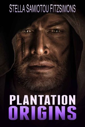 [The Plantation 06] • Plantations Origins